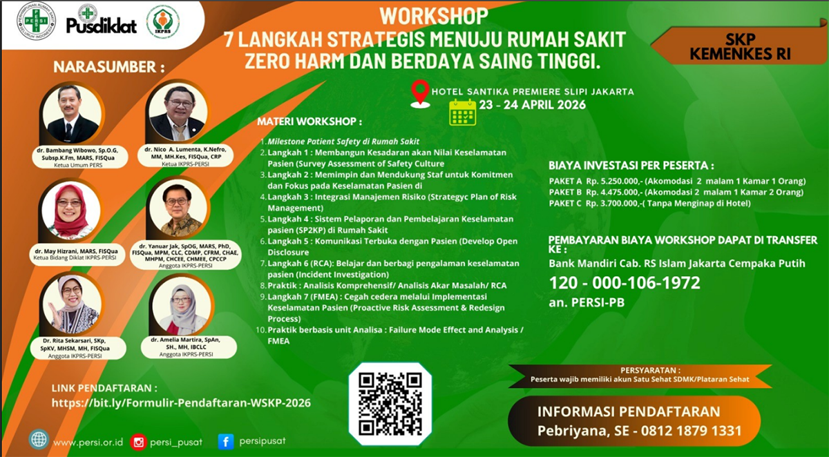 Workshop 7 Langkah Strategis Menuju Rumah Sakit Zero Harm dan Berdaya Saing Tinggi” 