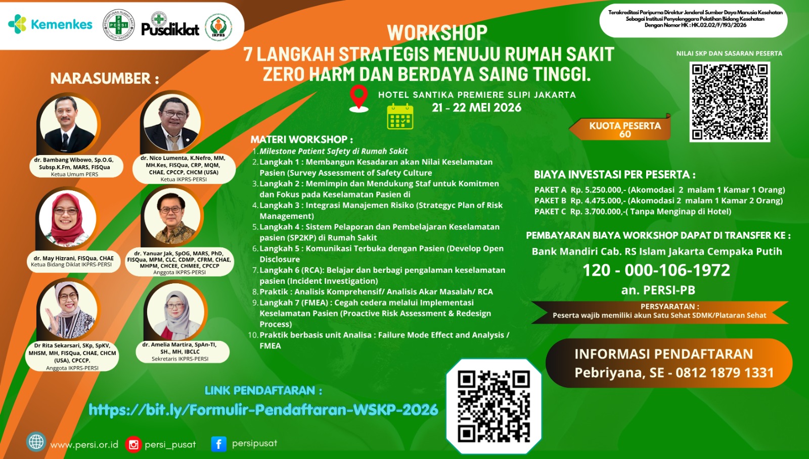 Workshop 7 Langkah Strategis Menuju Rumah Sakit Zero Harm dan Berdaya Saing Tinggi”