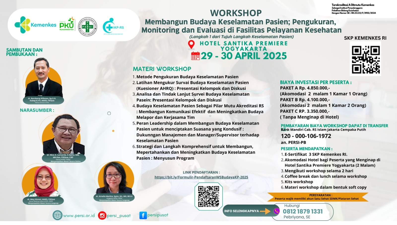 Workshop Membangun Budaya Keselamatan Pasien : Pengukuran, Monitoring dan Evaluasi di Fasilitas Pelayanan Kesehatan”