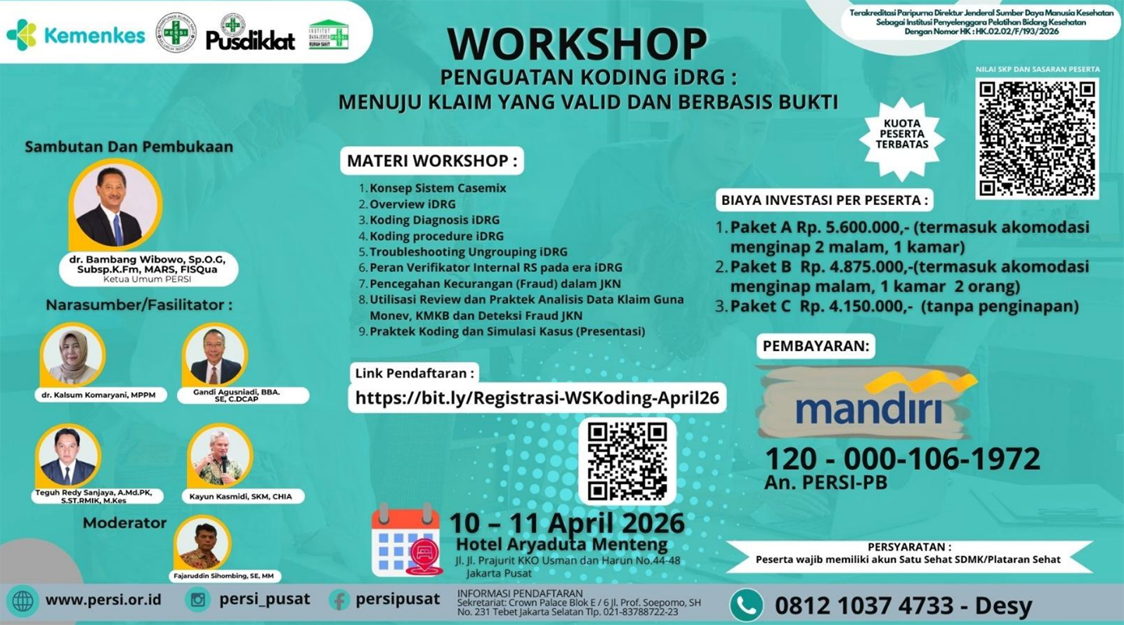 Workshop Penguatan Koding iDRG : Menuju Klaim Yang Valid dan Berbasis Bukti”