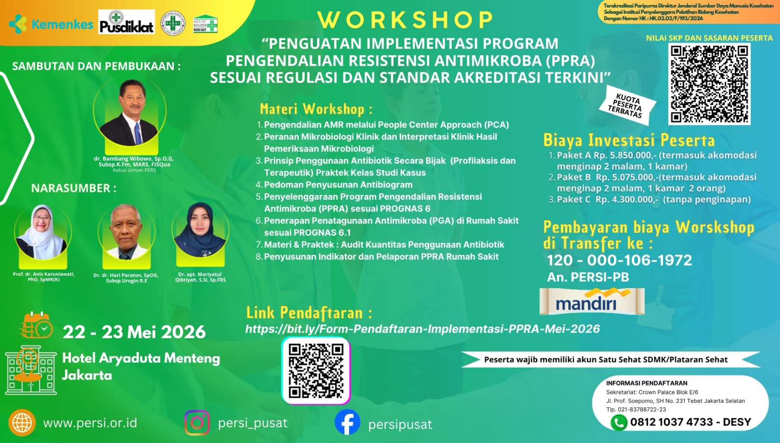 Workshop Penguatan Implementasi Program Pengendalian Resistensi Antimikroba sesuai Standar Akreditasi Rumah Sakit Terkini