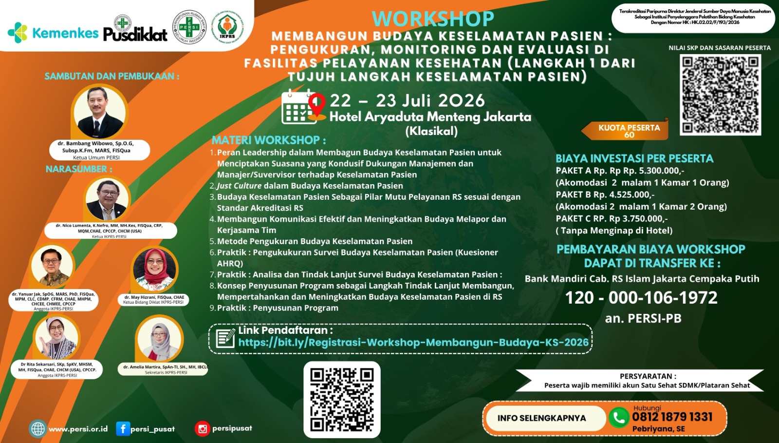 Workshop Membangun Budaya Keselamatan Pasien : Pengukuran, Monitoring dan Evaluasi di Fasilitas Pelayanan Kesehatan