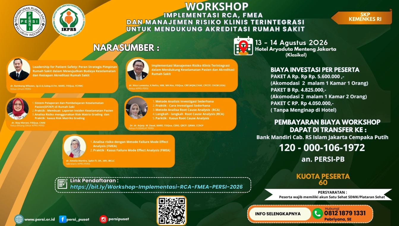 Implementasi RCA, FMEA dan Manajemen Risiko Klinis Terintegrasi untuk Mendukung Akreditasi Rumah Sakit